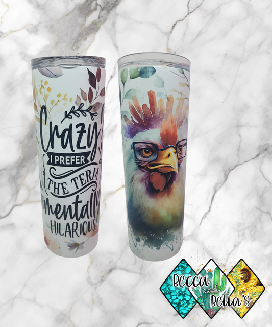 20oz Crazy Hen Glow in the Dark Blue Sublimated Tumbler