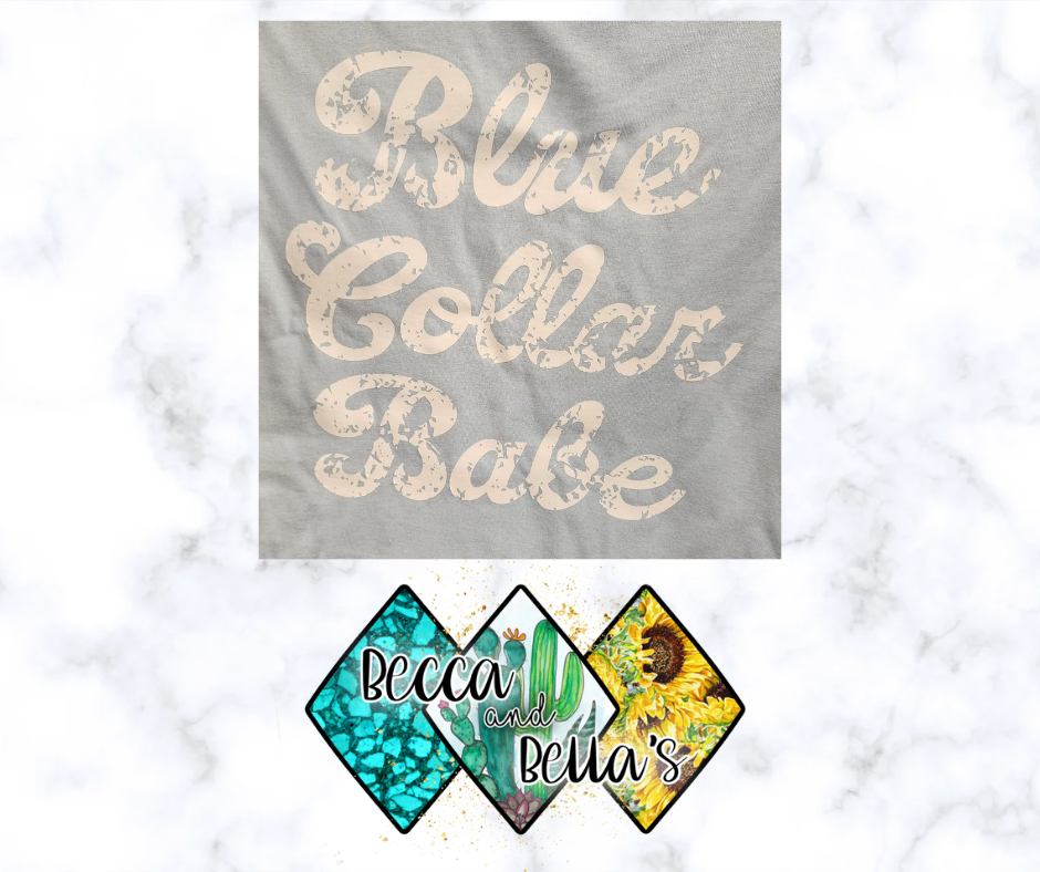 Blue Collar Babe Shirts